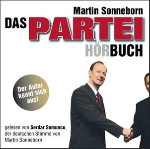 Martin Sonneborn - Das Partei Hörbuch "Reload"