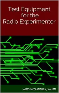 Test Equipment for the Radio Experimenter