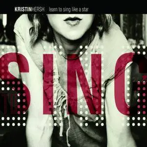 Kristin Hersh - Learn to Sing Like a Star (2007)