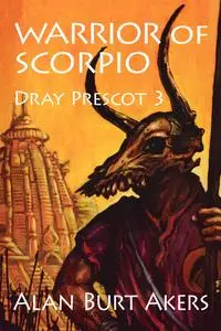 «Warrior of Scorpio» by Alan Burt Akers