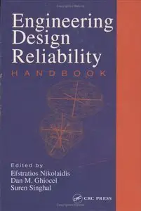 Engineering Design Reliability Handbook (repost)