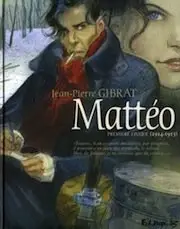 Mattéo [Tomes 1 et 2]