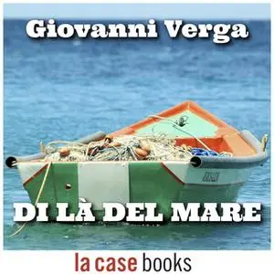 «Di là del mare» by Giovanni Verga