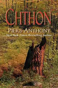 «Chthon» by Piers Anthony