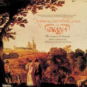 Anthony Rooley, The Consort of Musicke - Madrigals and Wedding Songs for Diana (1988)