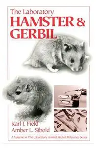 The laboratory hamster & gerbil