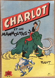Charlot - Tome 19 - Charlot et les Mammouths