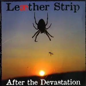 Leaether Strip -  After The Devastation (2006)