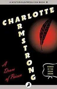 «A Dram of Poison» by Charlotte Armstrong