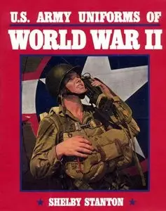 U.S. Army Uniforms of World War II (Repost)