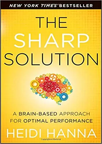 The Sharp Solution: A Brain-Based Approach for Optimal Performance