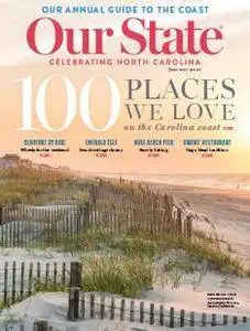 Our State - Celebrating North Carolina - June 2017