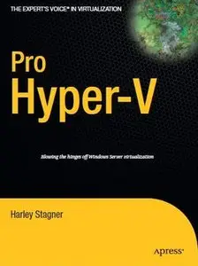 Pro Hyper-V: A Problem-Solution Approach (Repost)