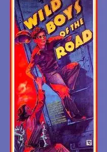 Wild Boys of the Road (1933) [w/Commentary]