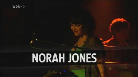 Norah Jones - Rockpalast (2012) [HDTVRip]