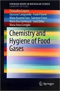 Chemistry and Hygiene of Food Gases