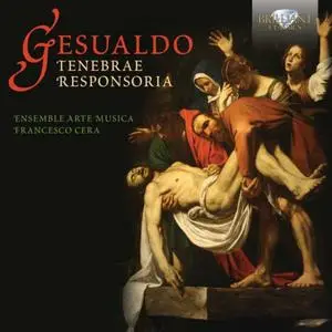 Ensemble Arte Musica - Gesualdo: Tenebrae Responsoria (2014)