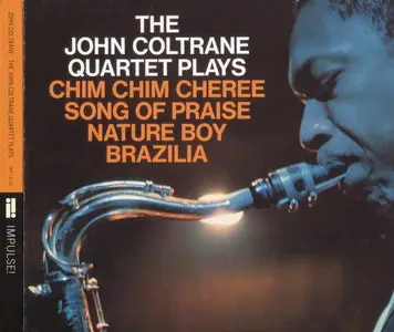 John Coltrane - The John Coltrane Quartet Plays (1965) {1997 Impulse! Remaster}