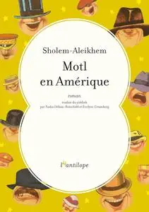 Sholem Aleïkhem, "Motl en Amérique"
