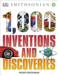 1,000 Inventions and Discoveries (Repost)