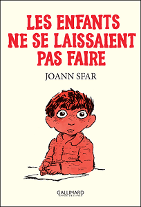 Les Carnets De Joann Sfar - Tome 16 - Les Enfants Ne Se Laissaient Pas Faire