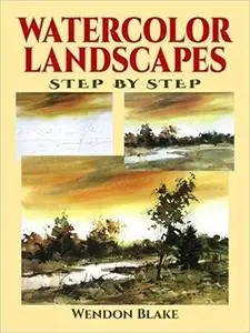 Watercolor Landscapes Step by Step (Dover Art Instruction)