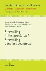 Storytelling in the Spectators / Storytelling dans les spectateurs