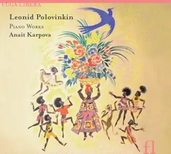 Leonid Alekseyevich Polovinkin - Piano Music (Karpova)
