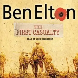 «The First Casualty» by Ben Elton