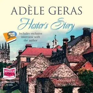 «Hester's Story» by Adele Geras