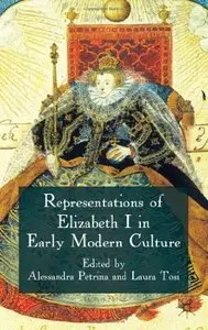 Representations of Elizabeth I in Early Modern Culture (repost)