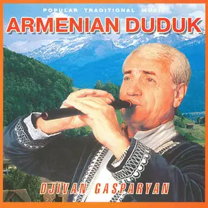 Djivan Gasparyan - Armenian Duduk (2003)