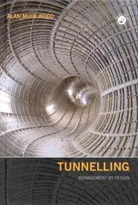 Tunnelling: Management by Design