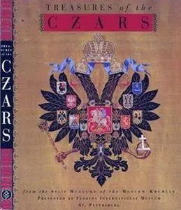 Treasures of the Czars from the State Museums of the Moscow Kremlin (Repost)