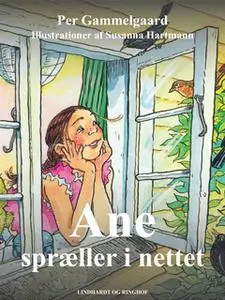 «Ane spræller i nettet» by Per Gammelgaard