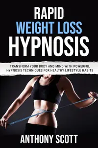 Rapid Weight Loss Hypnosis