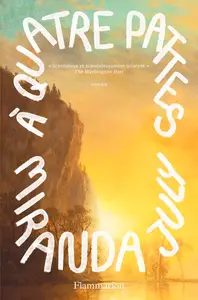 Miranda July, "À quatre pattes"