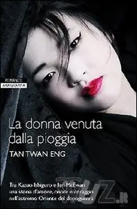 La donna venuta dalla pioggia - Twan Eng Tan