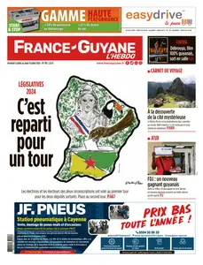 France-Guyane l'hebdo - 5 Juillet 2024