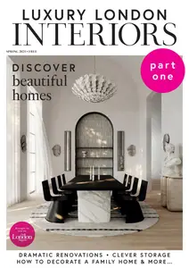 The London Magazine - Luxury London Interiors - Spring 2025