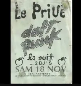 Daft Punk - Daft Punk @ Le Privé (Avignon, France) 18/11/1995 (1995)