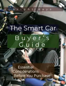 The Smart Car Buyer’s Guide: Essential Considerations Before You Purchase