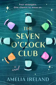 The Seven O'Clock Club: A Novel