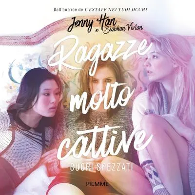 «Cuori spezzati: Ragazze molto cattive, Vol. 2» by Jenny Han