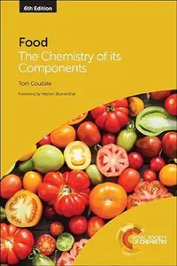 Food: The Chemistry of its Components, 6th Edition