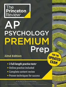 Princeton Review AP Psychology Premium Prep, 22nd Edition: For the NEW 2025 Exam