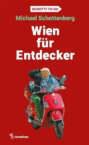 Wien für Entdecker: Schotti to go