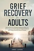 Grief Recovery for Adults