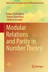 Modular Relations and Parity in Number Theory (Infosys Science Foundation Series)