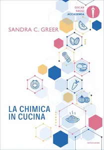 La chimica in cucina - Sandra C. Greer